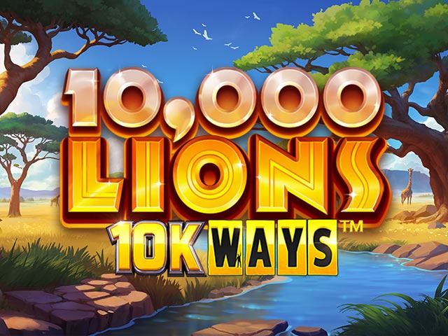 10,000 Lions 10K Ways Spela 10,000 Lions 10K Ways