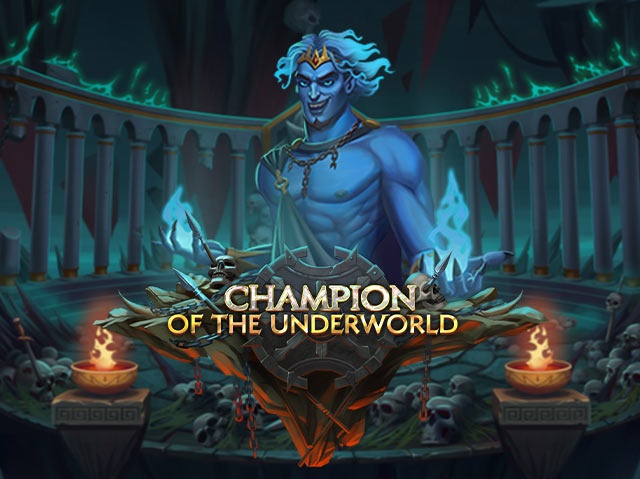 Champion of the Underworld Spela Champion of the Underworld