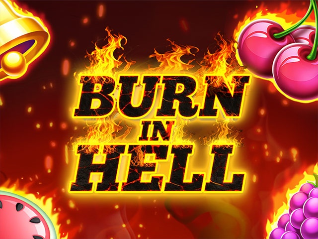 Burn In Hell Hold and Win Spela Burn In Hell Hold and Win