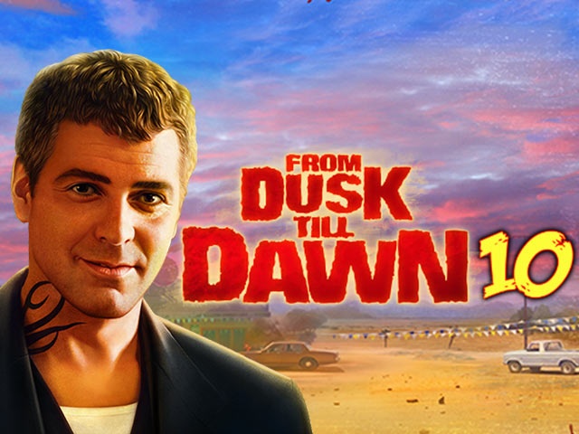From Dusk Till Dawn 10 Spela From Dusk Till Dawn 10