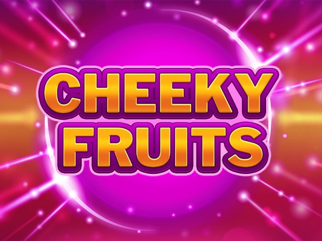 Cheeky Fruits Spela Cheeky Fruits