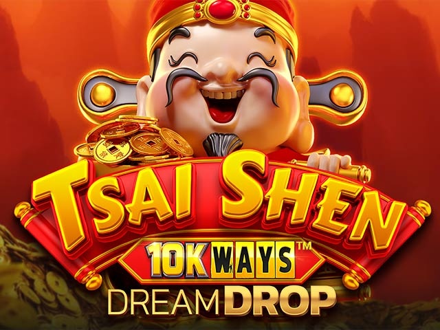 Tsai Shen 10K Ways Dream Drop Spela Tsai Shen 10K Ways Dream Drop