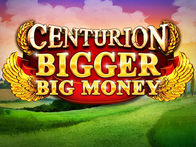 Spela Centurion Bigger Big Money
