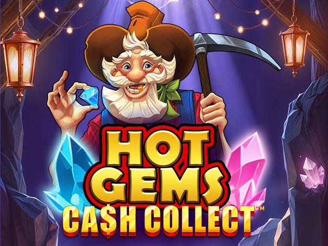 Spela Hot Gems Cash Collect