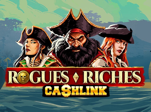 Spela Rogues Riches CashLink