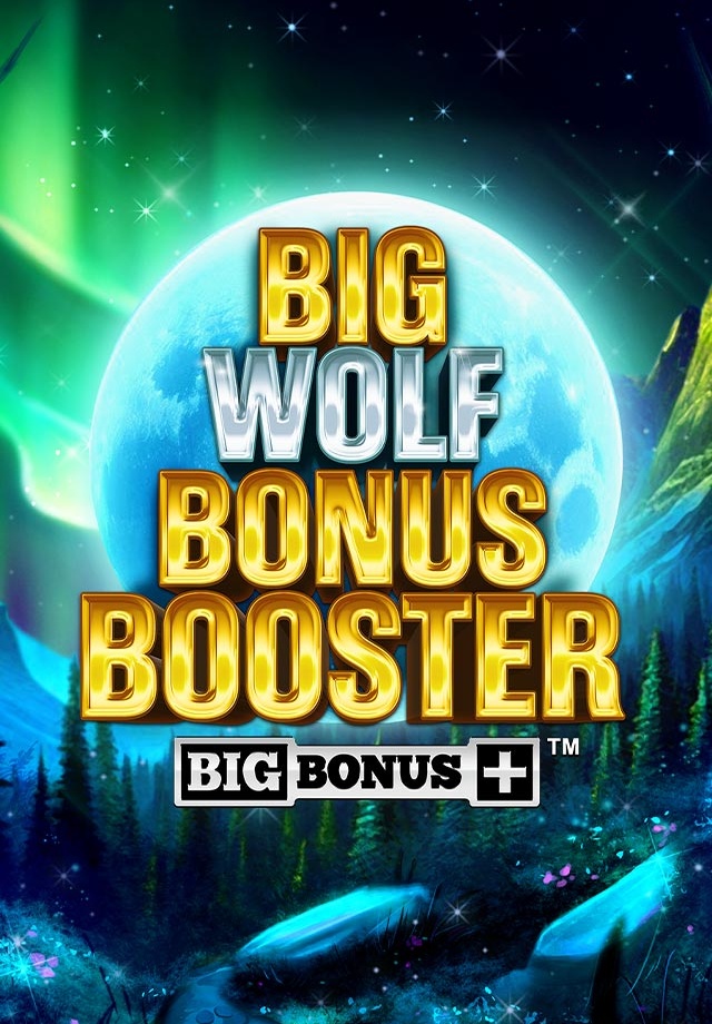 Spela Big Wolf Bonus Booster