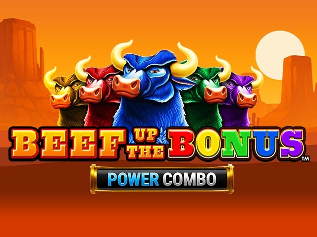 Spela Beef Up The Bonus Power Combo