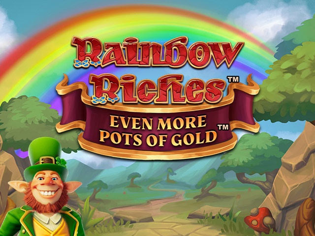 Spela Rainbow Riches Even More Pots Of Gold