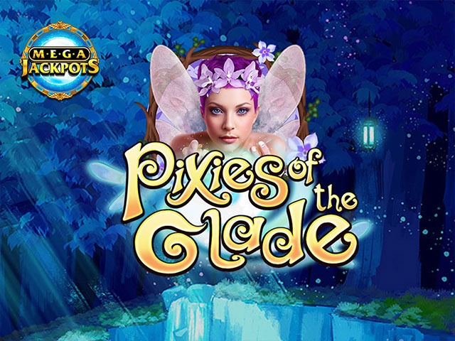 Spela MegaJackpots Pixies of the Glade