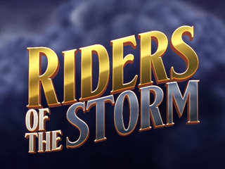 Spela Riders of The Storm