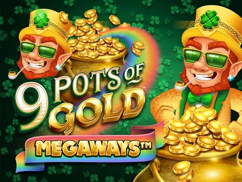 Spela 9 Pots of Gold Megaways