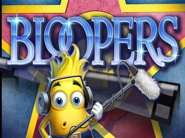 Bloopers