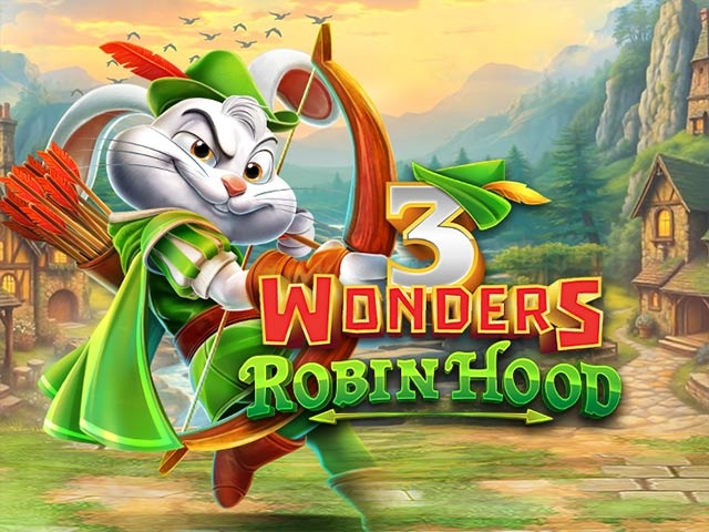 Spela 3 Wonders Robin Hood