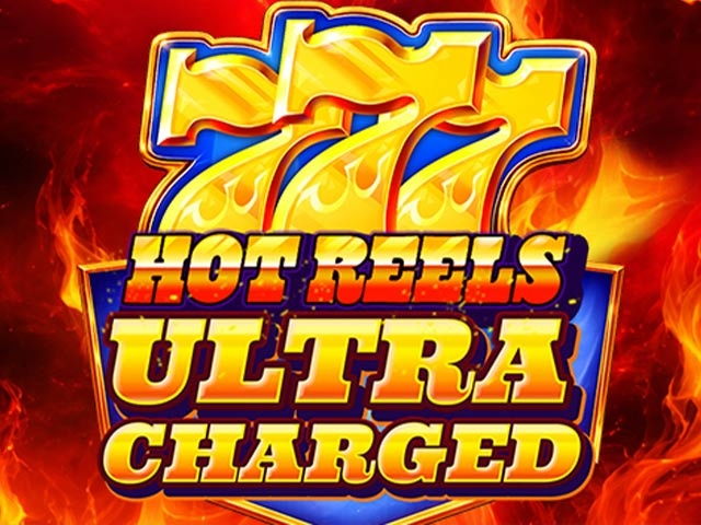 Spela 777 Hot Reels Ultracharged