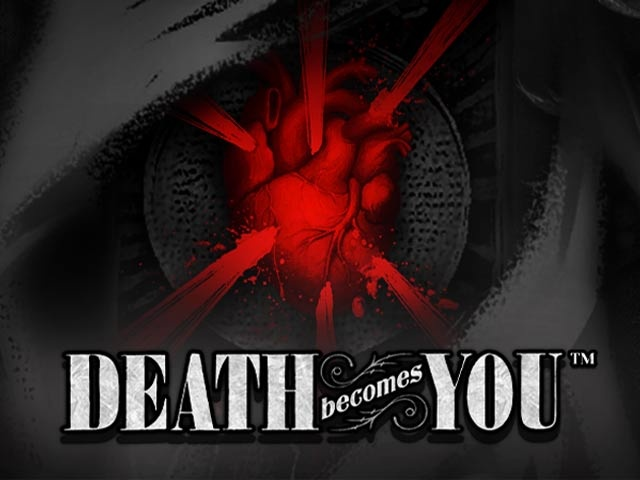 Spela Death Becomes You