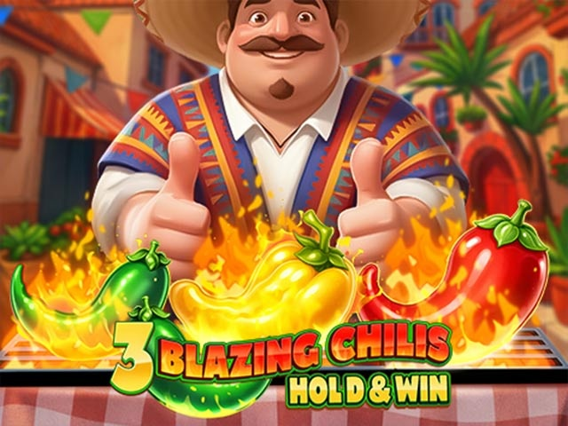 Spela 3 Blazing Chilis: Hold & Win