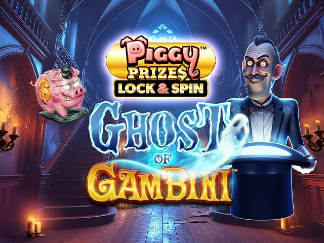 Spela Piggy Prizes - Ghost of Gambini