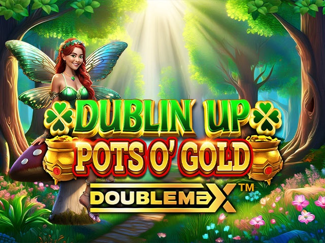 Spela Dublin Up Pots O' Gold DoubleMax