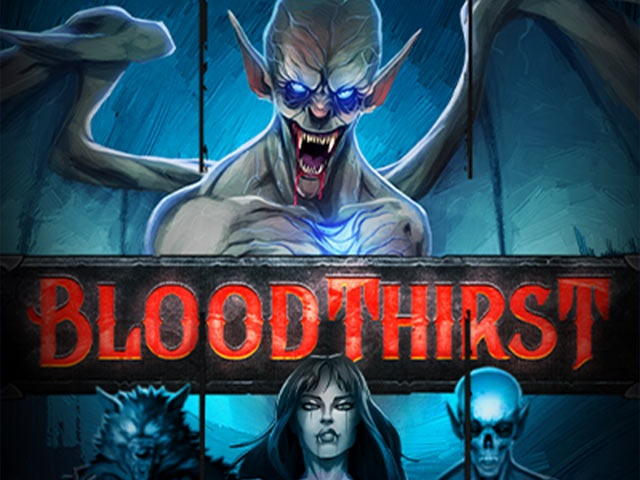 Spela Bloodthirst