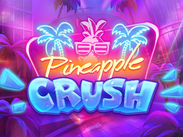 Spela Pineapple Crush