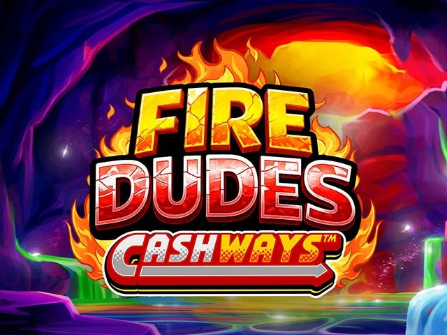 Spela Fire Dudes Cashways