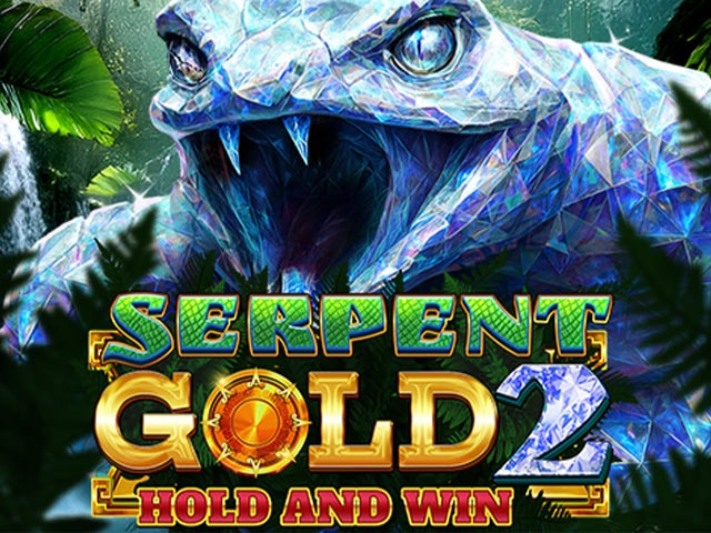 Spela Serpent Gold 2: Hold & Win