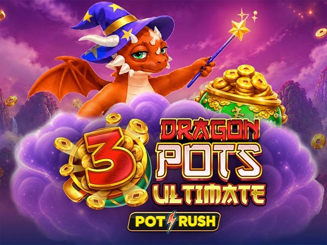 Spela 3 Dragon Pots Ultimate