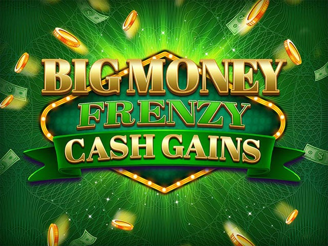 Spela Big Money Frenzy Cash Gains