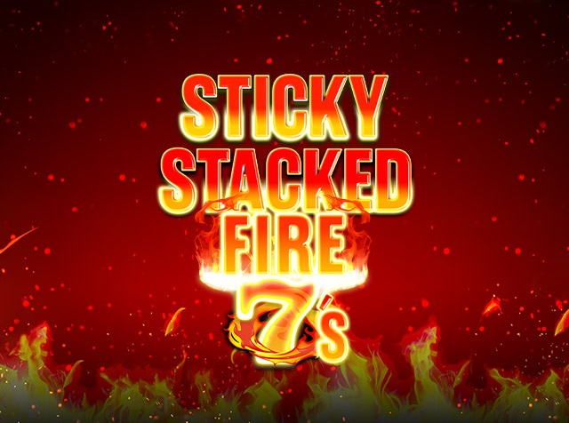 Spela Sticky Stacked Fire 7's
