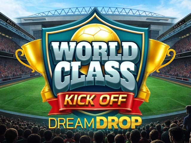 Spela World Class Kick Off Dream Drop