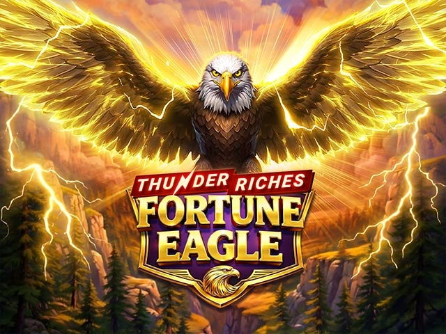 Spela Thunder Riches: Fortune Eagle
