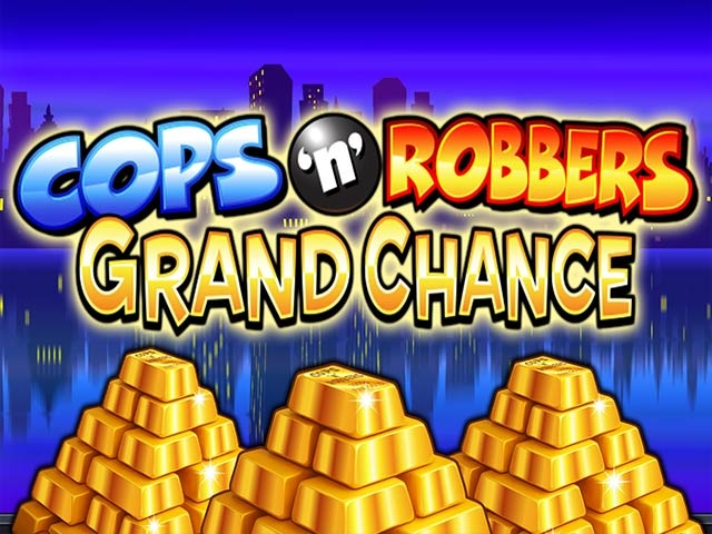 Spela Cops 'n' Robbers Grand Chance