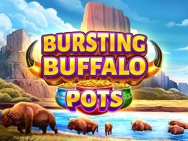 Spela Bursting Buffalo Pots