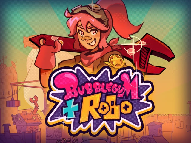 Spela Bubblegum & Robo
