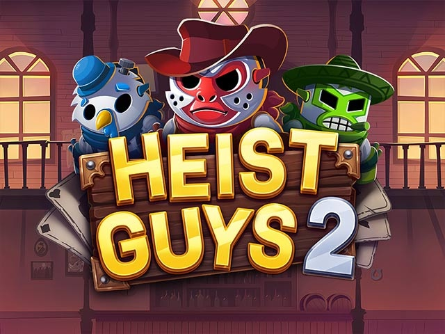 Spela Heist Guys 2