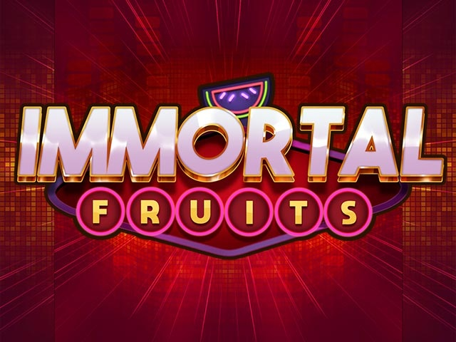 Spela Immortal Fruits