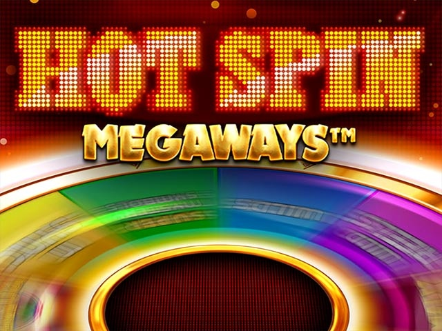 Spela Hot Spin Megaways