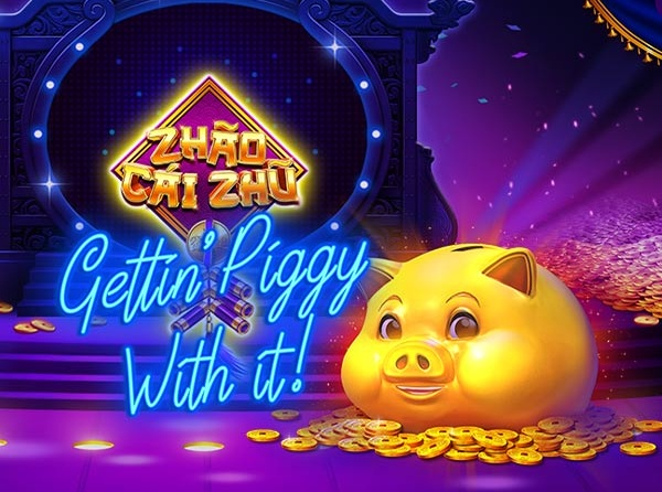 Spela Zhao Cai Zhu Gettin' Piggie with It