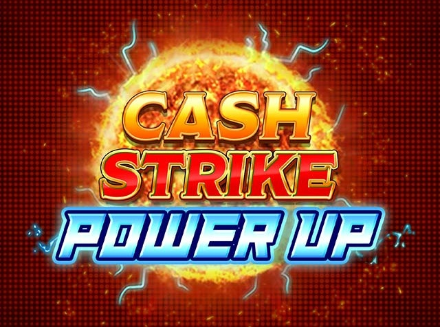 Spela Cash Strike Power Up