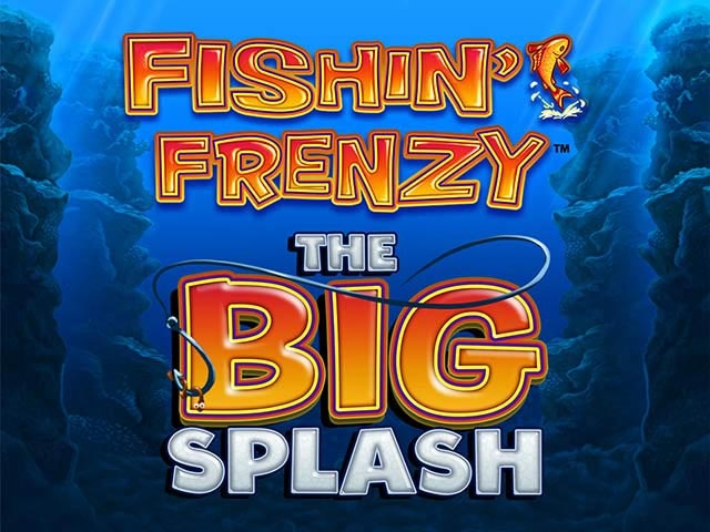 Spela Fishin’ Frenzy The Big Splash