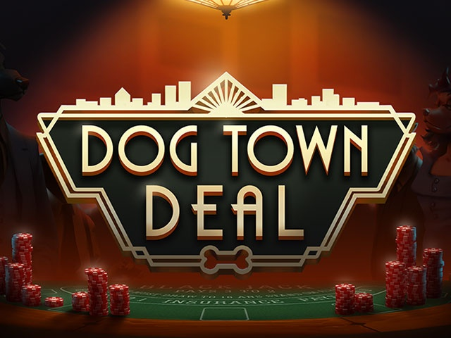 Spela Dog Town Deal