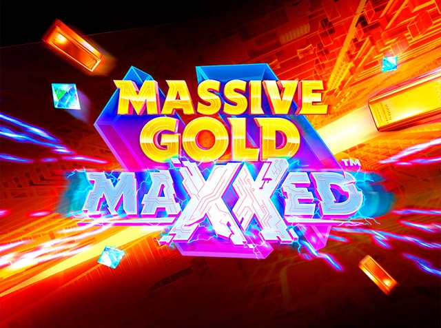 Spela Massive Gold Maxxed