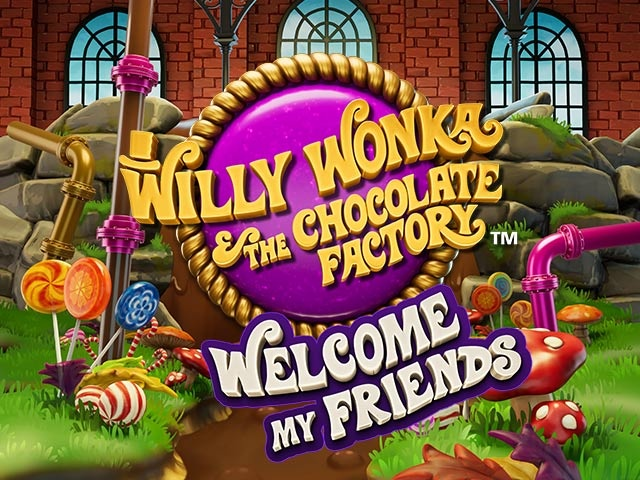 Spela Willy Wonka and the Chocolate  Factory: Welcome My Friends