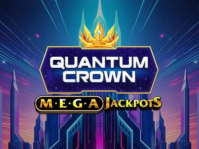 Spela MegaJackpots Quantum Crown