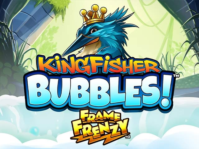 Spela Kingfisher Bubbles Frame Frenzy