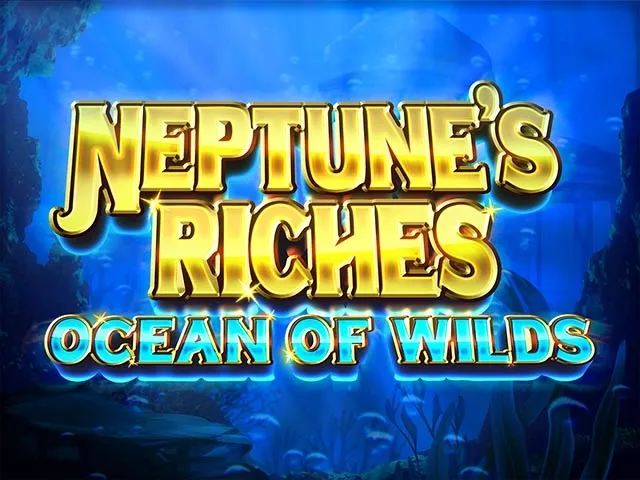 Spela Neptune's Riches: Ocean of Wilds