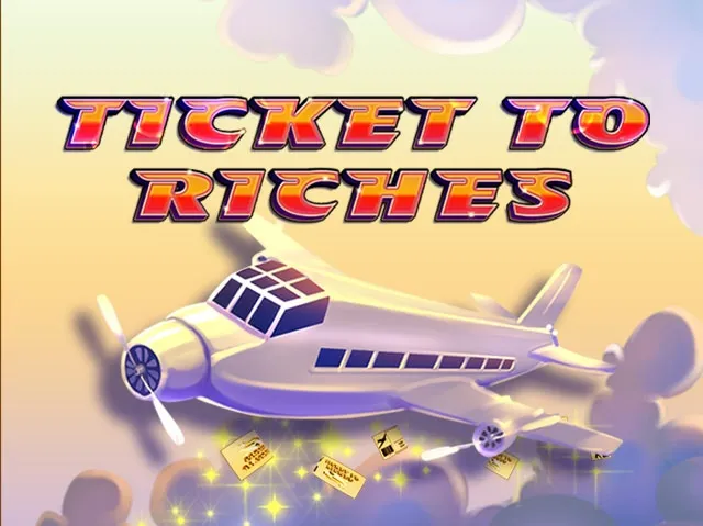 Spela Ticket to Riches