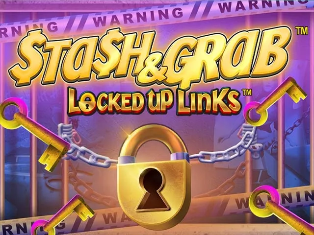 Spela Stash & Grab Locked up Links