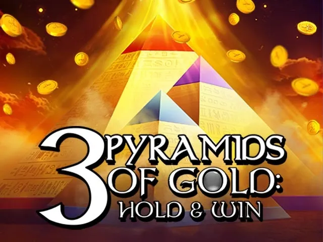 Spela 3 Pyramids of Gold: Hold & Win