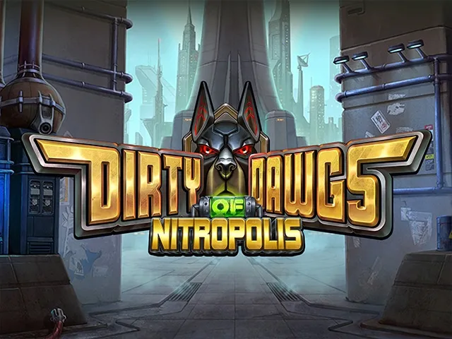 Spela Dirty Dawgs of Nitropolis